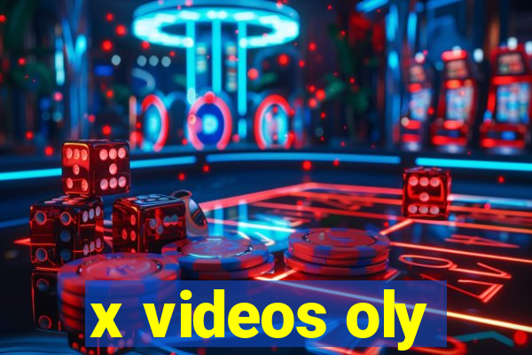 x videos oly